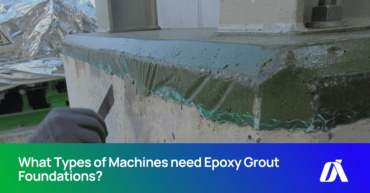 Epoxy grout foundations for various machines